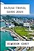 Batumi Travel Guide 2024 by Emerson Grey