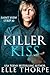 Killer Kiss (Saint View Strip, #3)