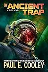 An Ancient Trap by Paul Elard Cooley