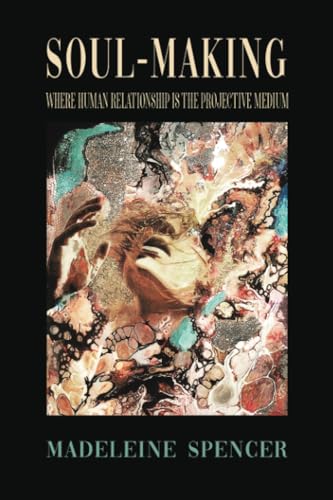 Soul-Making (Paperback)