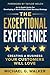 Exceptional Experience: Cre...