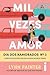 Mil vezes amor (Dia dos namorados n°3)