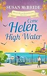 Come Helen High W...
