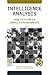 Intelligence Analysis: How ...