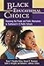 Black Educational Choice: A...