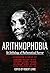 Arithmophobia: An Anthology of Mathematical Horror