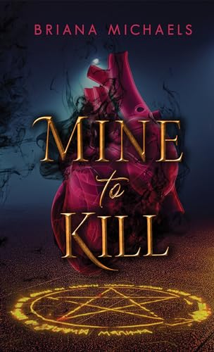Mine to Kill: A Monster Hunter Novella (Kindle Edition)