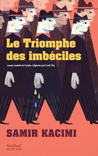 Le Triomphe des imbéciles (French Edition)