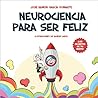 Neurociencia para...