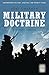 Military Doctrine: A Refere...