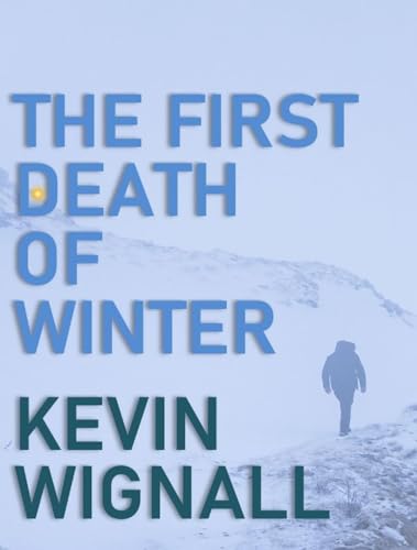 The First Death of Winter (Kindle Edition)