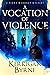 A Vocation of Violence (A F...
