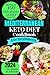 Mediterranean keto diet cookbook for beginners by Dustin M. Edwards