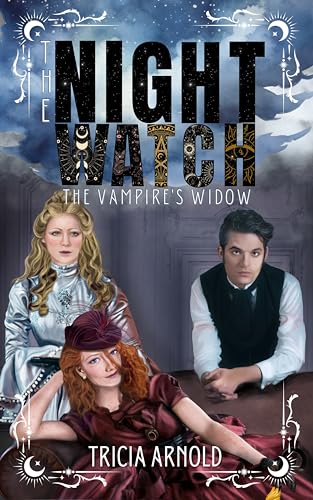 The Night Watch: The Vampire's Widow (Kindle Edition)