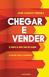 Chegar e vender: ...