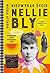 Niezwykłe życie Nellie Bly. Dziennikarka, która wyprzedziła epokę