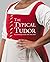 The Typical Tudor by Jane Malcolm-Davies