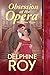 Obsession at the Opera (Ble...