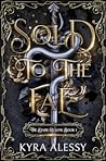 Sold to the Fae (The Dark Realms, #1)