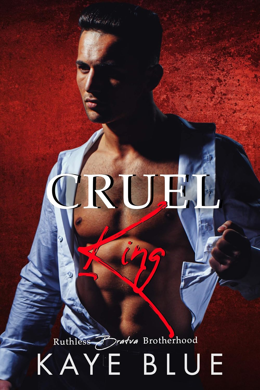 Cruel King (Ruthless Bratva Brotherhood #3)