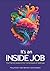 It's an Inside Job: The Fri...