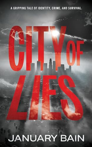 City Of Lies: A Hardboiled Mystery (Kindle Edition)