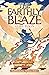 The Earthly Blaze (Sword Maiden from the Moon, #2)