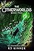 The Otherworlds: Book Two (The Otherworlds Series 2)