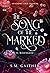 The song of the Marked: Il risveglio (Shadows and Crowns, #1)