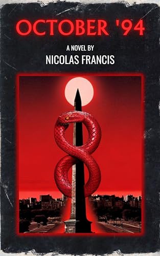 October '94: A horror novel where time travel becomes a curse (Kindle Edition)