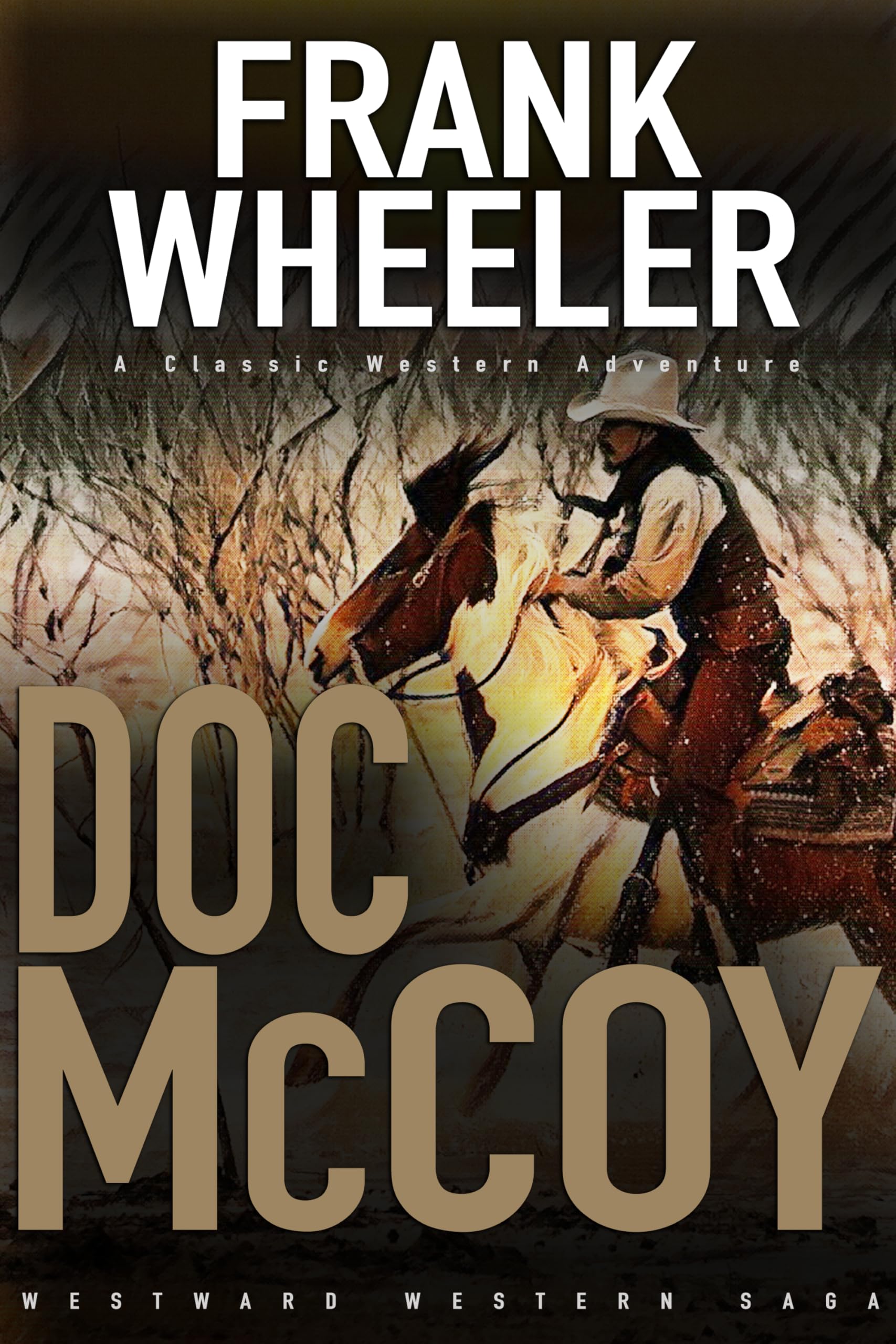 Doc McCoy: A Classic Western Adventure (Westward Western Saga)