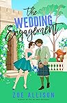 The Wedding Engagement by Zoe Allison
