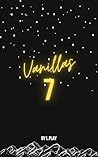 Vanillas 7: A sho...
