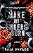 Make My Embers Burn (Burn F...