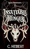 Insatiable Hunger