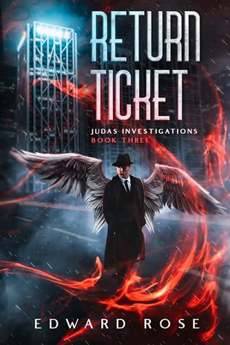 Return Ticket (Judas Investigations #3)
