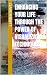 Enhancing Your Life through...