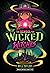 The School for Wicked Witch...