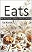 EATS: The Shocking Secret H...