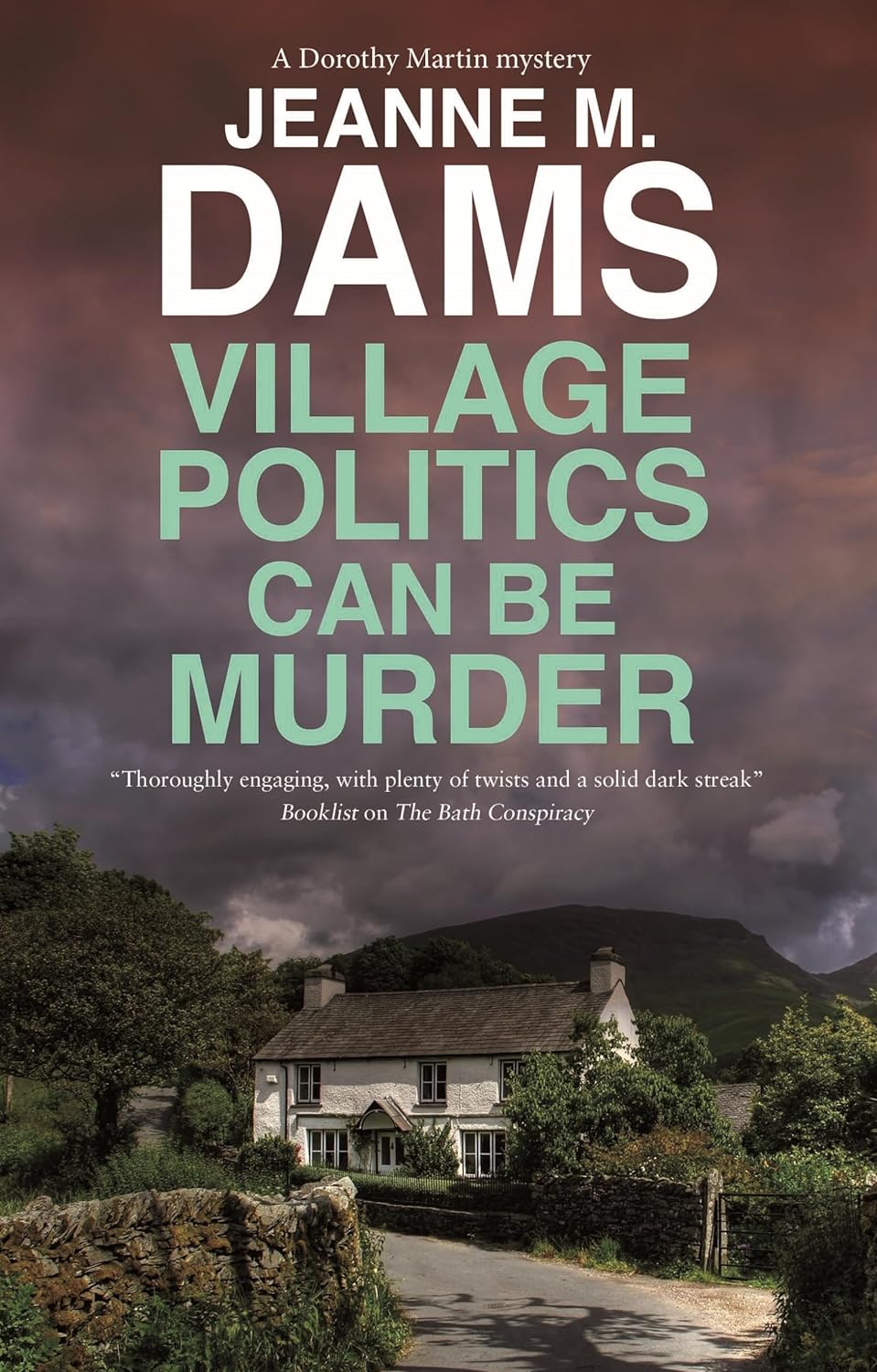 Village Politics Can Be Murder (A Dorothy Martin Mystery, #26)