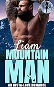 Liam the Mountain Man