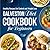 Galveston Diet Cookbook for...
