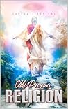 Mi Propia Religión (Spanish Edition)