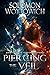Piercing the Veil by Solomon Woytowich