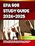 EPA 608 Study Guide 2024-2025: Test Prep with Practice Questions and Answer Explanations for the HVACR Universal Technician Certification Review