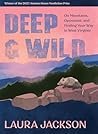 Deep & Wild: On M...