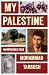 My Palestine: An Impossible Exile