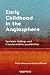 Early Childhood in the Angl...