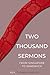 Two Thousand Sermons by Rev. Thomas E Babler