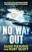 No Way Out by Ruby       Scott